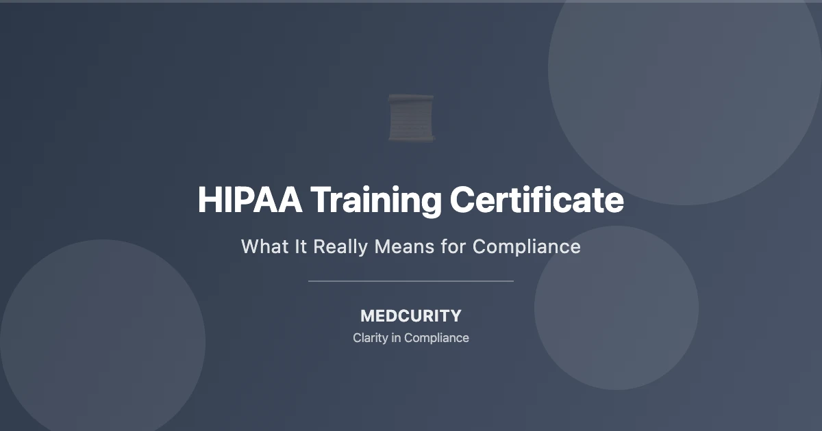 HIPAA Training Certificate - Medcurity HIPAA Compliance