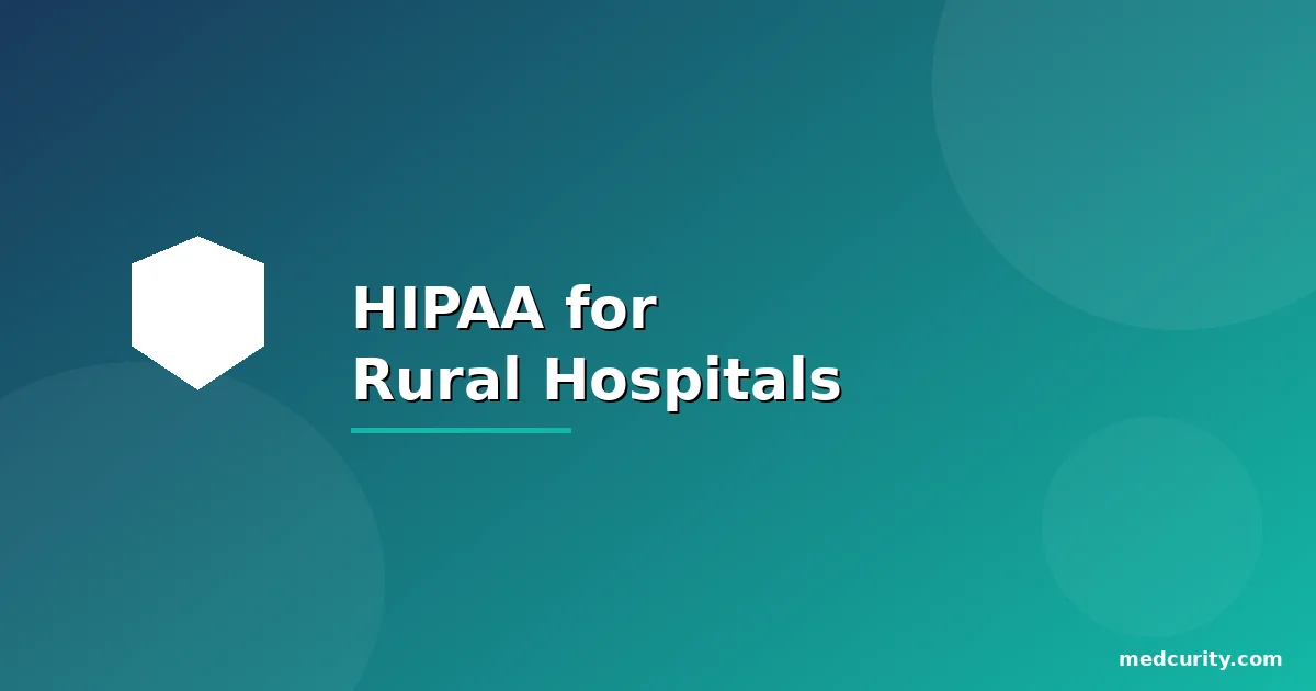 HIPAA Rural Hospitals Hero Image